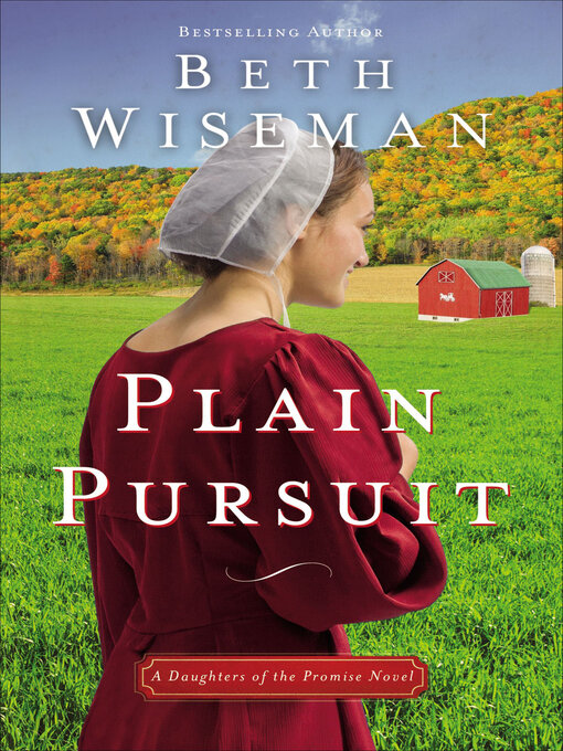 Title details for Plain Pursuit by Beth Wiseman - Available